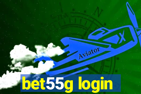 bet55g login